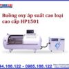 Buồng oxy cao áp loại cao cấp HP1501